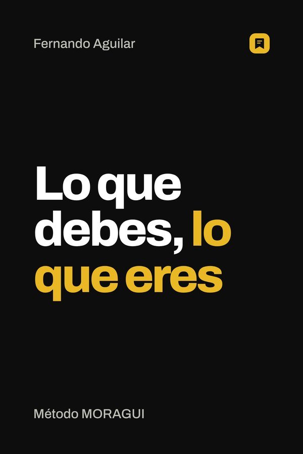 Portada de Lo que debes, lo que eres
